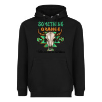 Black something orange tells me were not done Heavyweight Hoodie - MaliasSmallBusiness