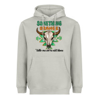Moon Dust something orange tells me were not done Heavyweight Hoodie - MaliasSmallBusiness