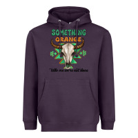 Plum something orange tells me were not done Heavyweight Hoodie - MaliasSmallBusiness