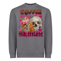 Storm coffee is my valentine skull Heavyweight Sweatshirt - FaDigitalArtStudio