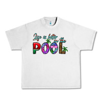 Lunar Rock life is better İn the pool Urban Heavy Tee - CowhideDigitalArt