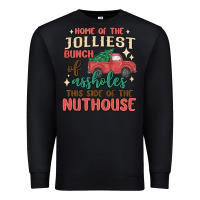 Black home of the jollıest bunch of assholes thıs sıd Premium Sweatshirt - MaliasSmallBusiness