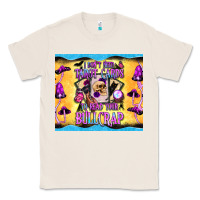 Natural i don't need tarot cards to read your bullcrap tumbler Classic Tee - BundleAndBundleShop