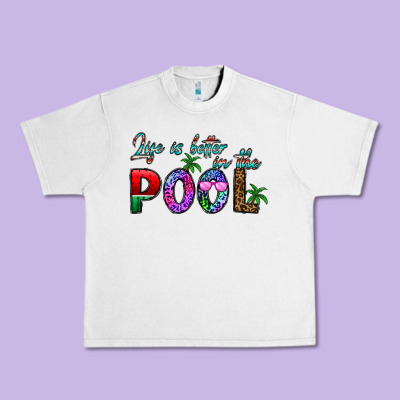 Life Is Better İn The Pool Urban Heavy Tee Designed By Cowhidedigitalart
