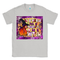 Moon Dust in a world full of princesses be a witch tumbler Classic Tee - BundleAndBundleShop