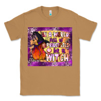 Toasted Coconut in a world full of princesses be a witch tumbler Classic Tee - BundleAndBundleShop