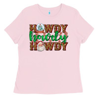 Bubblegum Pink howdy howdy howdy Ladies Tee - AdoDesignShop