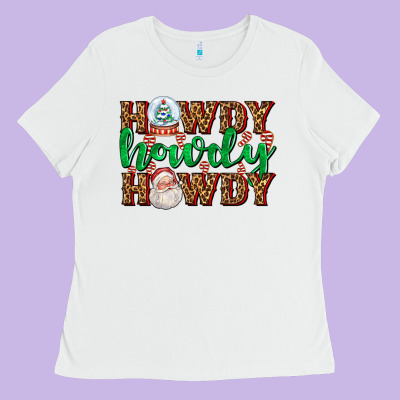 Howdy Howdy Howdy Ladies Tee Designed By Adodesignshop