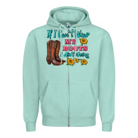 Seafoam if i can't wear my boots i ain't going Zipper Hoodie - BarkalooDesign