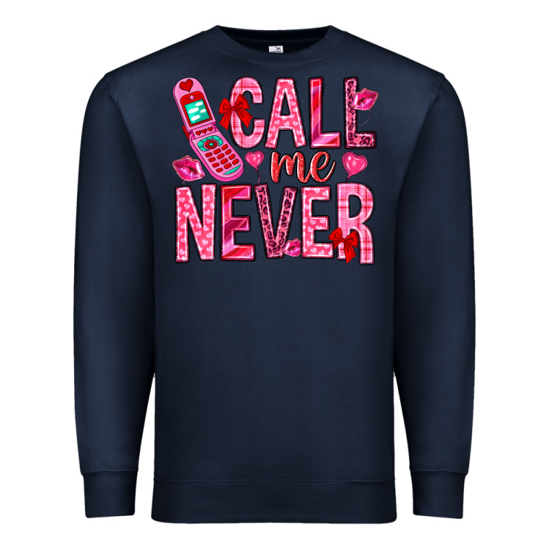 Call Me Never Premium Sweatshirt by NancyCooperArtShop | Teevron