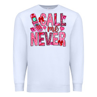 White call me never Premium Sweatshirt - NancyCooperArtShop