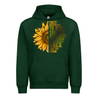 Forest Green They Whispered To Her You Can't Withstand Urban Hoodie - texasbilliewilder