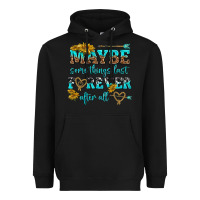 Black maybe some things last forever after all Heavyweight Hoodie - NancyCooperArtShop