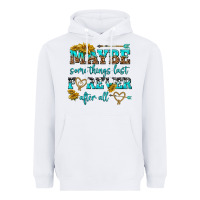 White maybe some things last forever after all Heavyweight Hoodie - NancyCooperArtShop