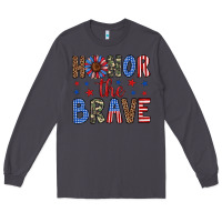 Smoke honor the brave Long Sleeve Tee - Artiststas