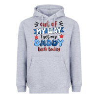 Heather Grey out of my wat ı get my daddy back today Heavyweight Hoodie - MaliasSmallBusiness