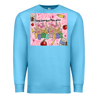 Ocean Blue teachers teach them love them grow Premium Sweatshirt - MaliasSmallBusiness