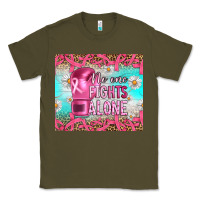 Army Green Breast cancer  no one fıghts alone tumbler Classic Tee - Artiststas