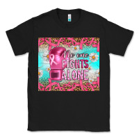 Black Breast cancer  no one fıghts alone tumbler Classic Tee - Artiststas
