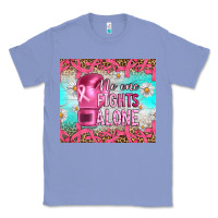 Colony Blue Breast cancer  no one fıghts alone tumbler Classic Tee - Artiststas