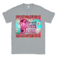 Heather Grey Breast cancer  no one fıghts alone tumbler Classic Tee - Artiststas