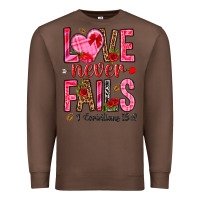 Chestnut love never fails i corintians 13 8 Premium Sweatshirt - NancyCooperArtShop