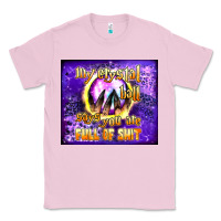 Bubblegum Pink my crystal ball says you are full of shit tumbler Classic Tee - BundleAndBundleShop