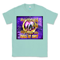 Seafoam my crystal ball says you are full of shit tumbler Classic Tee - BundleAndBundleShop