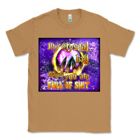 Toasted Coconut my crystal ball says you are full of shit tumbler Classic Tee - BundleAndBundleShop