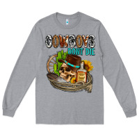 Heather Grey cowboys don't die Long Sleeve Tee - AdoDesignShop