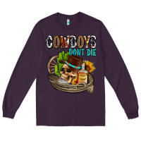 Plum cowboys don't die Long Sleeve Tee - AdoDesignShop