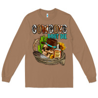 Toasted Coconut cowboys don't die Long Sleeve Tee - AdoDesignShop