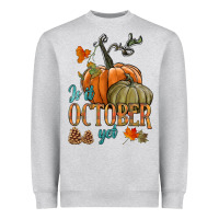 Heather Grey is it october yet Heavyweight Sweatshirt - HRA Design Shop