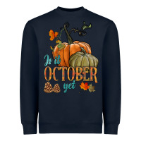 Navy is it october yet Heavyweight Sweatshirt - HRA Design Shop