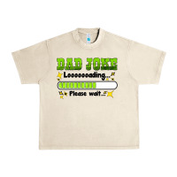 Sandshell dad joke loading please wait Urban Heavy Tee - HRA Design Shop