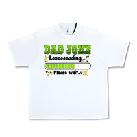 White dad joke loading please wait Urban Heavy Tee - HRA Design Shop