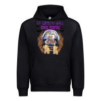 Black My Crystal Ball Says You're Urban Hoodie - texasbilliewilder
