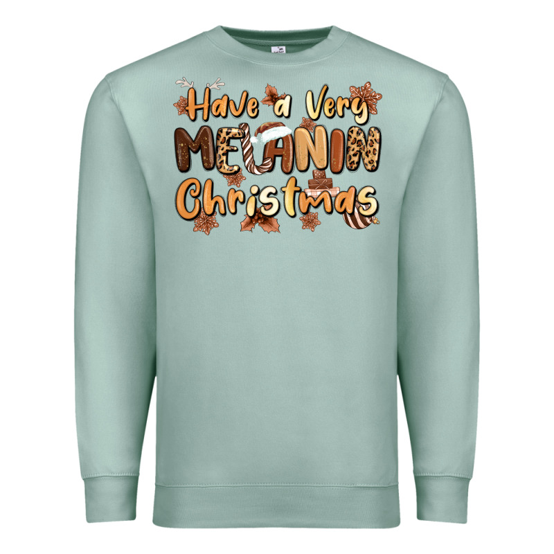 Have A Very Melanin Christmas Premium Sweatshirt by MaliasSmallBusiness | Teevron