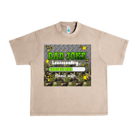 French Oak dad joke loading please wait Urban Heavy Tee - HRA Design Shop