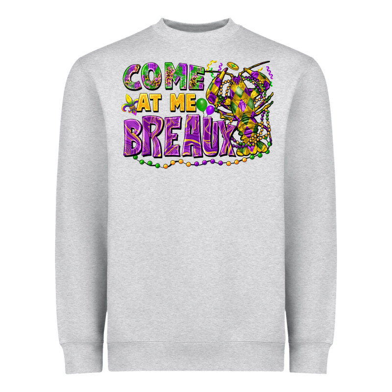 Come At Me Breaux Heavyweight Sweatshirt by FaDigitalArtStudio | Teevron