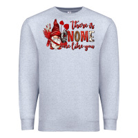 Heather Grey there is gnome one like you Premium Sweatshirt - NancyCooperArtShop