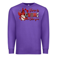 Purple there is gnome one like you Premium Sweatshirt - NancyCooperArtShop