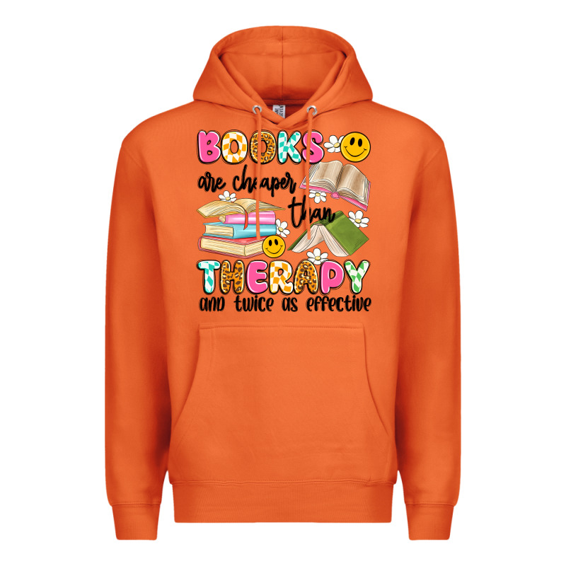 Books Are Cheaper Than Therapy And Twice As Effective Premium Hoodie by Artiststas | Teevron