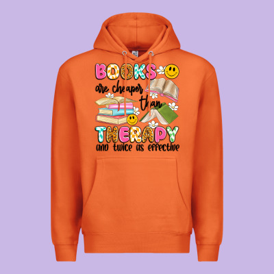 Books Are Cheaper Than Therapy And Twice As Effective Premium Hoodie Designed By Artiststas