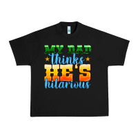 Black my dad thinks he is hilarious Urban Heavy Tee - HRA Design Shop