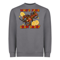 Storm crawfish who's your craw daddy Heavyweight Sweatshirt - FaDigitalArtStudio