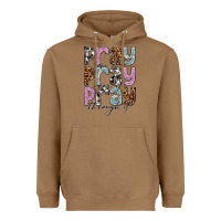 Pray On It Pray Over It Pray Through It Heavyweight Hoodie | Teevron