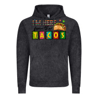 Vintage Black I'm Here For The Tacos Vintage Hoodie - texasbilliewilder