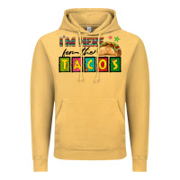 Vintage Mustard I'm Here For The Tacos Vintage Hoodie - texasbilliewilder