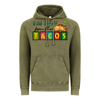 Vintage Olive I'm Here For The Tacos Vintage Hoodie - texasbilliewilder
